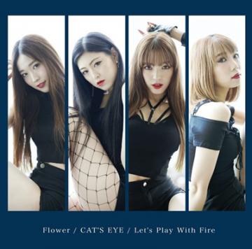 ROZE「*Flower / CAT’S EYE / Let’s Play With Fire*」4th maxi single CD